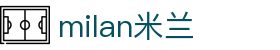 米兰·(milan)中国官方网站